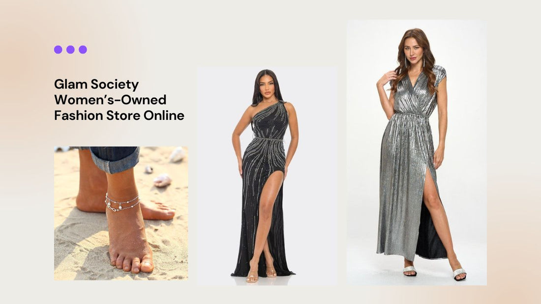 Best Women’s-Owned Fashion Store Online | Glam Society